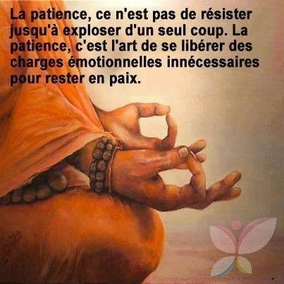 la patience...........