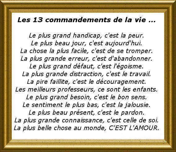 les 13 commandements de la vie....