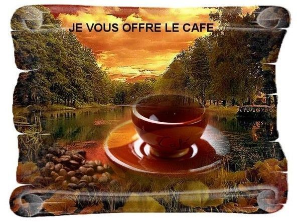 je vous offre le  café