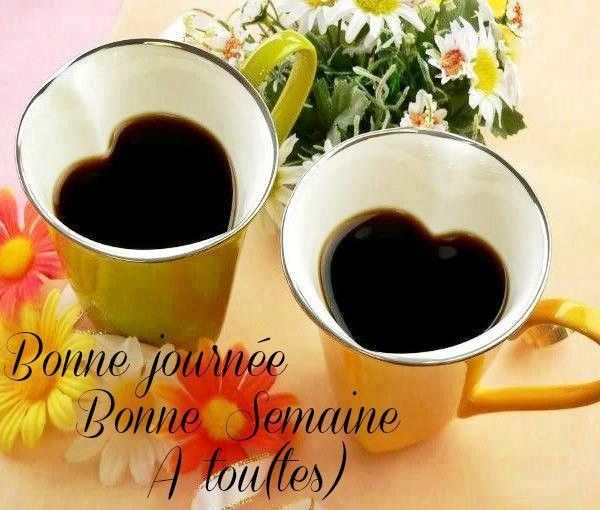 bonne journée & bonne semaine