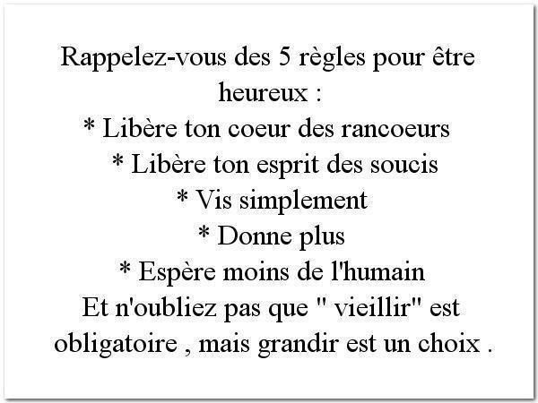 rappellez vous des 5 règles pour être heureux